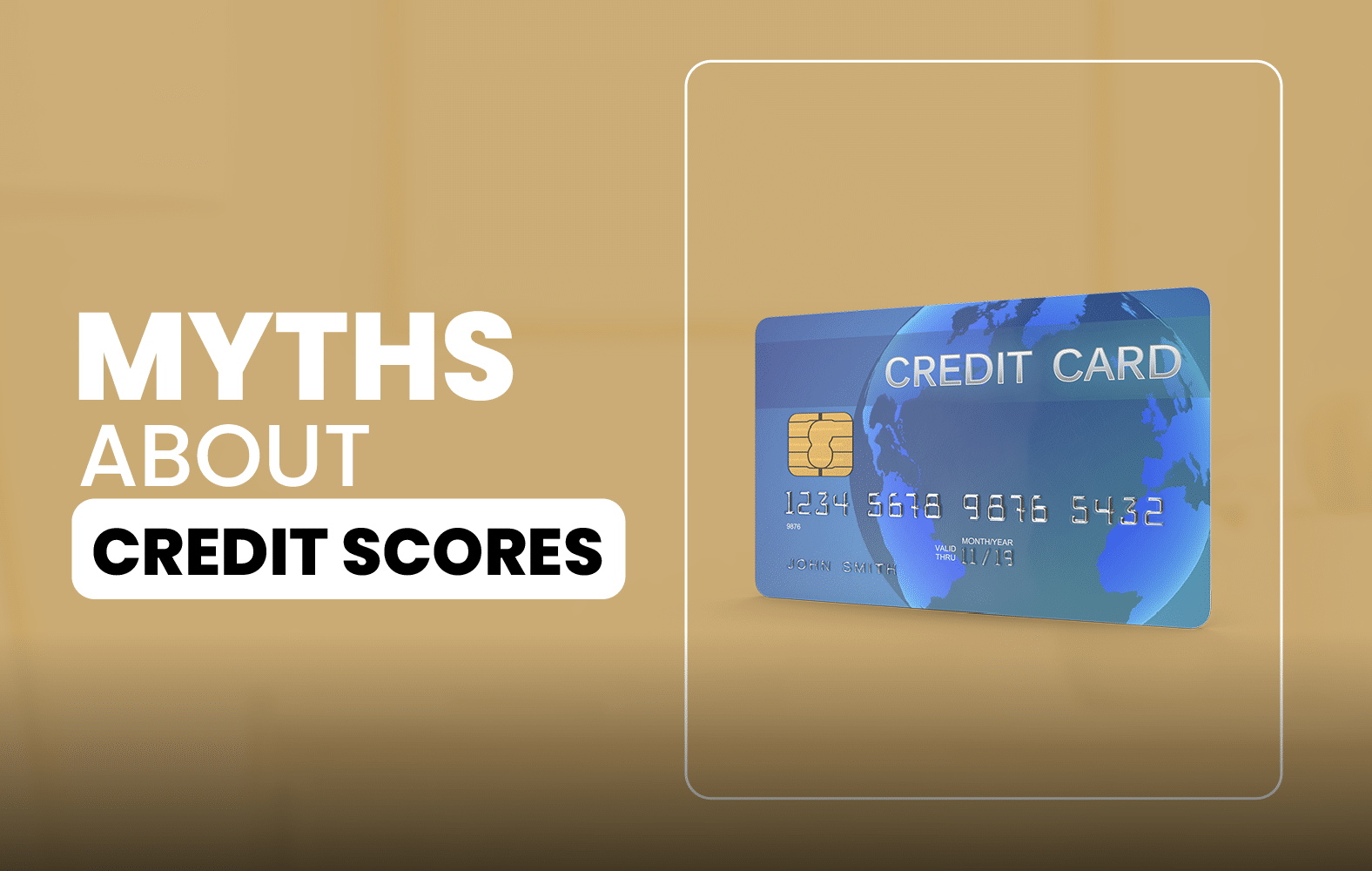 Myths about credit scores